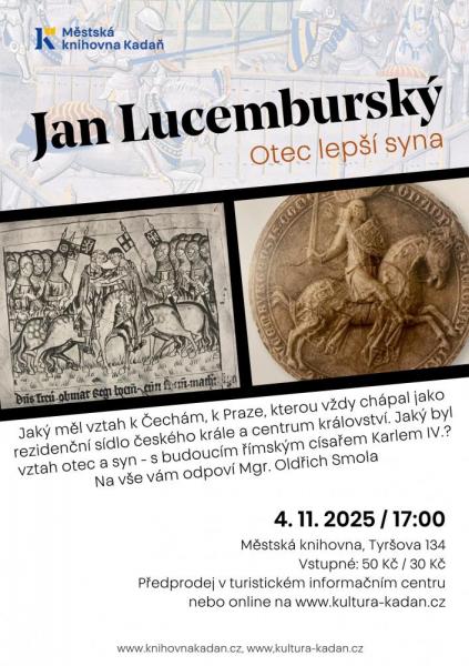 Oldřich Smola o Janu Lucemburském